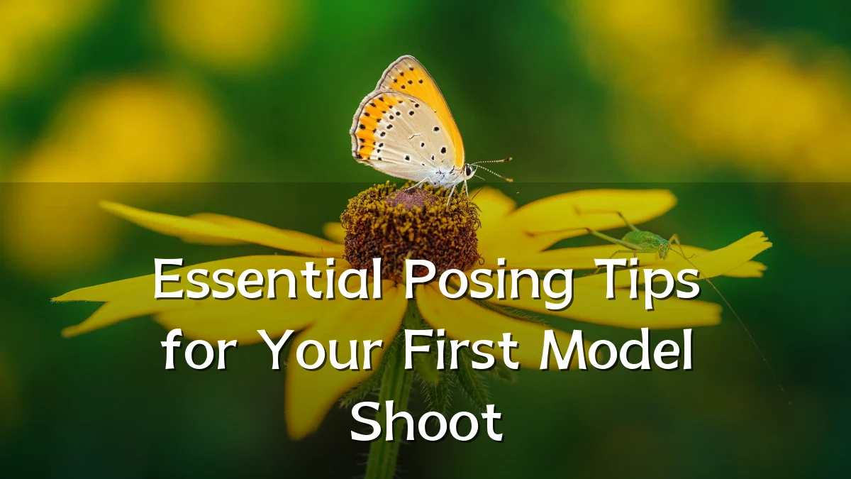 Essential Posing Tips for Your First Model Shoot